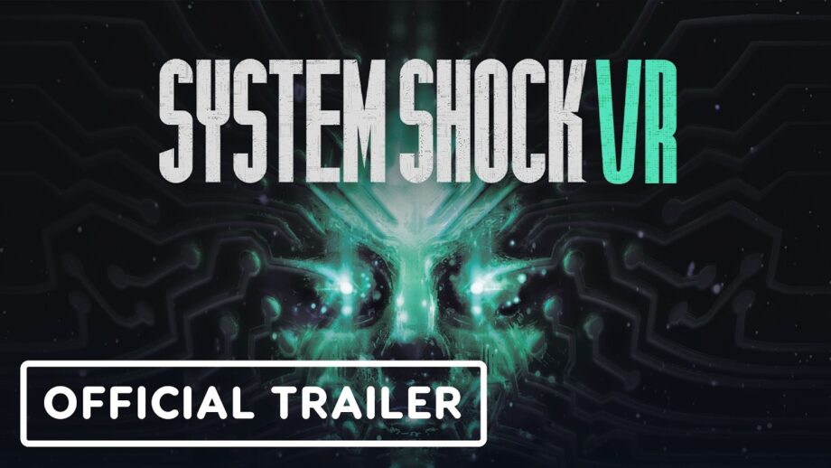 System Shock VR – Official Trailer | VR Games Showcase August 2026