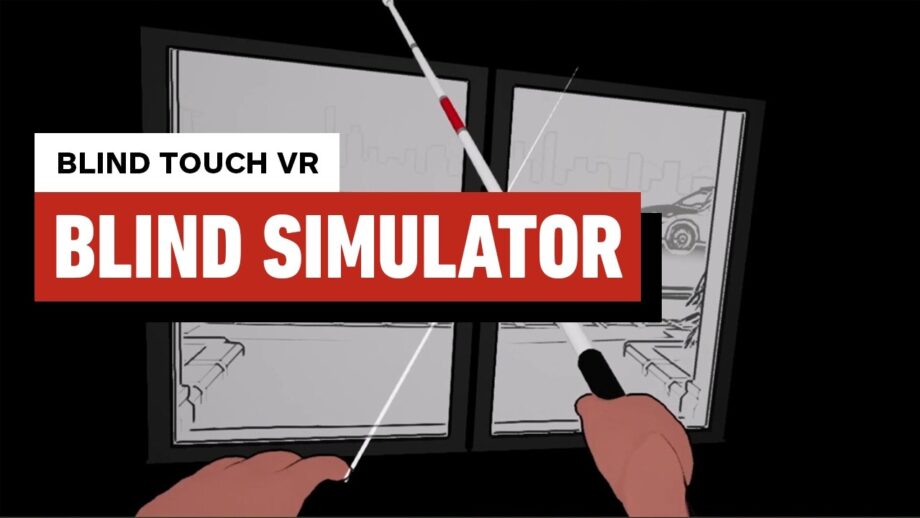 Blind Touch VR Gameplay – First 15 Minutes