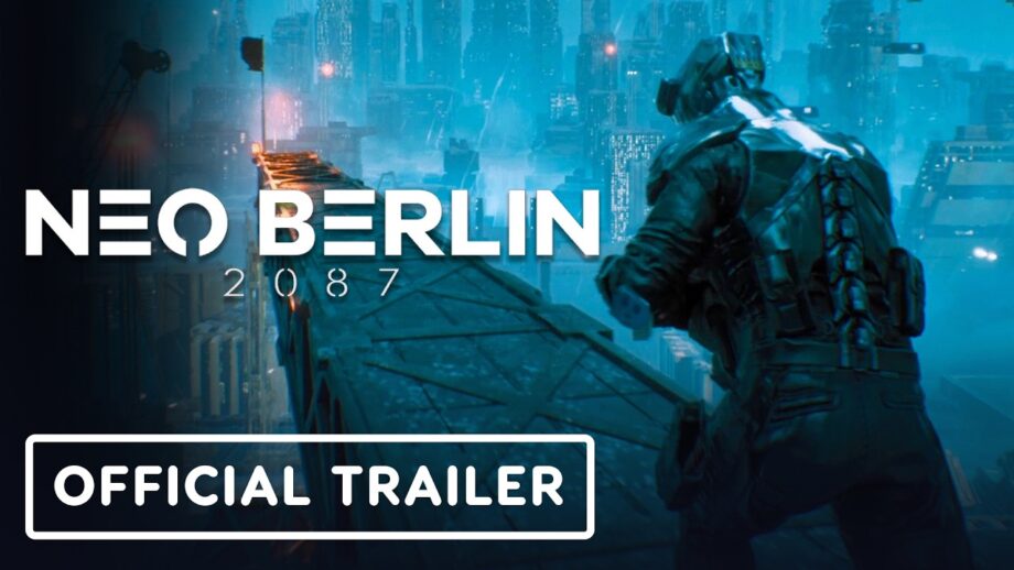 Neo Berlin 2087 – Official Gamescom 2026 Release Announcement Trailer