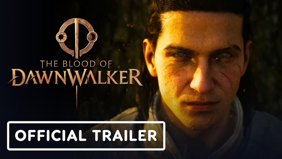 The Blood of Dawnwalker – Official ‘Everything You Need to Know’ Overview Trailer