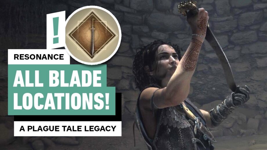 Resonance: A Plague Tale Legacy – All Blade Locations