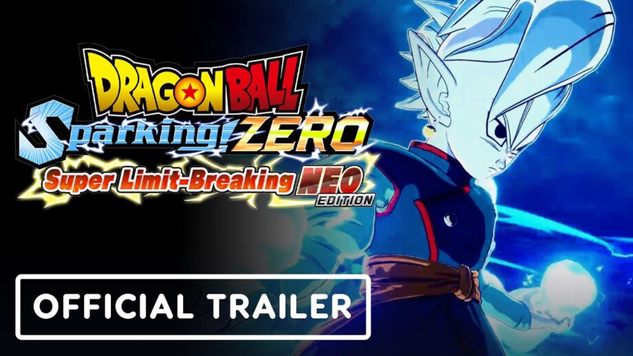 Dragon Ball: Sparking! Zero Super-Limit Breaking Neo – Official DBZ Character Showcase Trailer