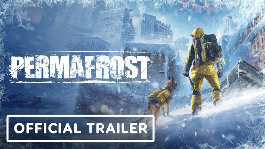 Permafrost – Official Story Trailer