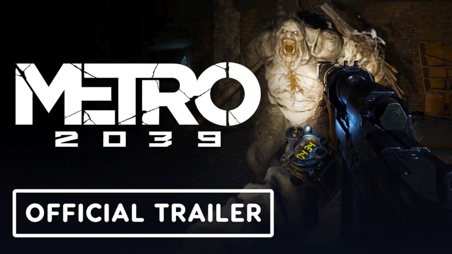 Metro 2039 – Official Pre-Order Trailer